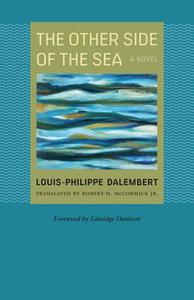 The Other Side of the Sea di Louis-Philippe Dalembert edito da University of Virginia Press