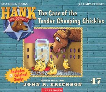 The Case of the Tender Cheeping Chickies di John R. Erickson edito da Maverick Books (TX)
