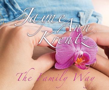 The Family Way di Jayne Ann Krentz edito da Dreamscape Media