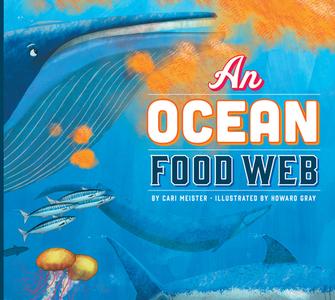 An Ocean Food Web di Cari Meister edito da AMICUS INK