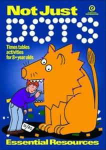 Not Just Dots: Times Tables for Ages 8 ] edito da Essential Resources Ltd