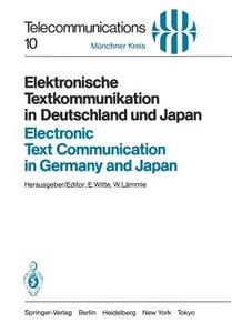 Elektronische Textkommunikation in Deutschland und Japan / Electronic Text Communication in Germany and Japan edito da Springer Berlin Heidelberg