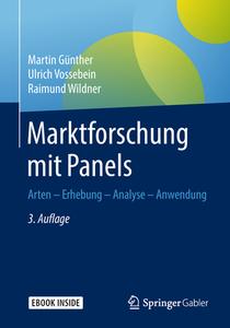 Marktforschung mit Panels di Martin Günther, Ulrich Vossebein, Raimund Wildner edito da Springer-Verlag GmbH