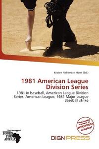 1981 American League Division Series edito da Dign Press