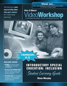 Introductory Special Education and Inclusion: Student Learning Guide [With CDROM] di Diana Murphy edito da Allyn & Bacon