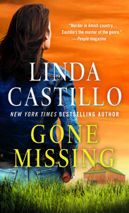 Gone Missing di Linda Castillo edito da Minotaur Books,US