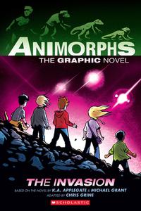 The Invasion (Animorphs Graphix #1) di K. A. Applegate, Michael Grant edito da GRAPHIX