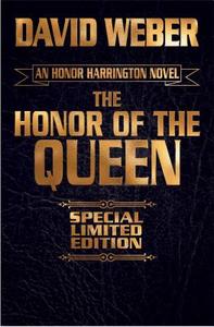 Honor of the Queen Signed Leatherbound Edition di David Weber edito da Baen Books