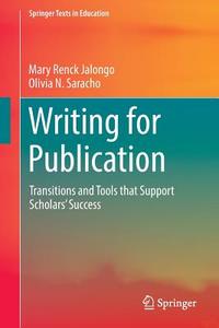 Writing for Publication di Mary Renck Jalongo, Olivia N. Saracho edito da Springer-Verlag GmbH