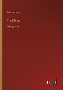 The Library di Andrew Lang edito da Outlook Verlag