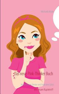 Das neue Pink-Thinker Buch di Michaela Röder edito da Books on Demand
