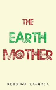The Earth Mother di Kehbuma Langmia edito da Langaa RPCIG