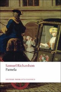 Pamela di Samuel Richardson edito da Oxford University Press