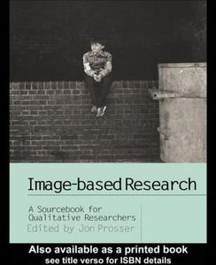 Image-based Research di Jon Prosser edito da Routledge