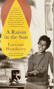 A Raisin in the Sun di Lorraine Hansberry edito da PERFECTION LEARNING CORP