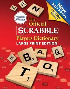 The Official Scrabble Players Dictionary, Fifth Edition di Merriam-Webster edito da MERRIAM WEBSTER INC