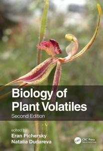 Biology Of Plant Volatiles edito da Taylor & Francis Ltd