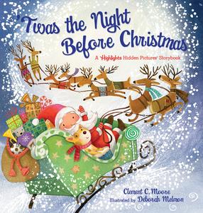 'twas the Night Before Christmas: A Highlights Hidden Pictures(r) Storybook di Clement Clarke Moore edito da HIGHLIGHTS PR