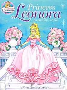 Princess Leonora di Eileen Rudisill Miller edito da Dover Publications Inc.