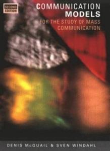 Communication Models for the Study of Mass Communications di Denis Mcquail edito da Pearson Education