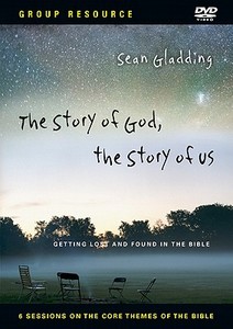 The Story of God, the Story of Us Video Series di Sean Gladding edito da IVP Books