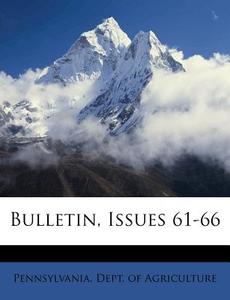Bulletin, Issues 61-66 edito da Nabu Press
