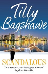 Scandalous di Tilly Bagshawe edito da HarperCollins Publishers