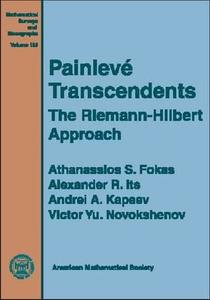 Painleve Transcendents di Athanassios S. Fokas edito da American Mathematical Society