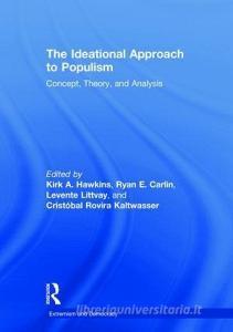 The Ideational Approach to Populism edito da Taylor & Francis Ltd