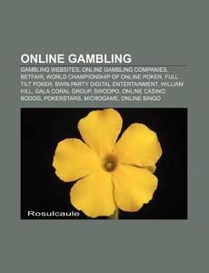 Online Gambling: Gambling Websites, Onli di Source Wikipedia edito da Books LLC, Wiki Series