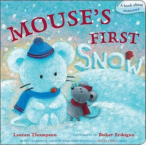 Mouse's First Snow di Lauren Thompson edito da Little Simon