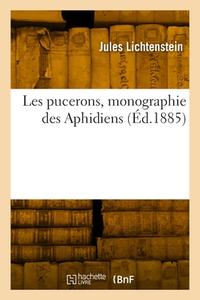 Les pucerons, monographie des Aphidiens di Lichtenstein-J edito da HACHETTE LIVRE