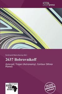 2637 Bobrovnikoff edito da Crypt Publishing