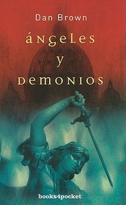 Angeles y Demonios di Dan Brown edito da Spanish Publishers