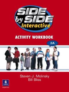 Side By Side 2 Dvd 2a And Interactive Workbook 2a di Steven J. Molinsky, Bill Bliss edito da Pearson Education (us)