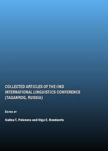 Collected Articles of the IInd International Linguistics Conference (Taganrog, Russia) edito da Cambridge Scholars Publishing