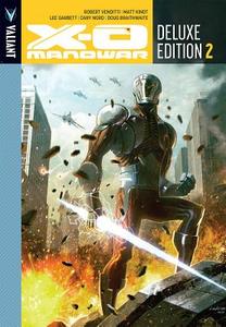 X-O Manowar Deluxe Edition Book 2 di Robert Venditti, Matt Kindt edito da Valiant Entertainment