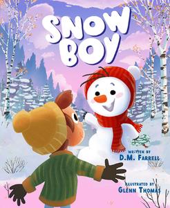 Snow Boy di Darren Farrel edito da DYNAMITE ENTERTAINMENT