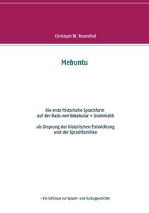 Mebuntu di Christoph W. Rosenthal edito da Books on Demand