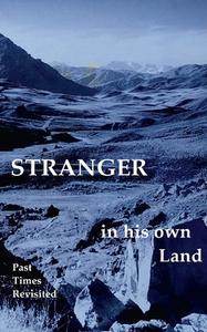 Stranger in his own Land di Klaus Dietze edito da Books on Demand