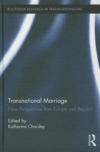 Transnational Marriage di Katharine Charsley edito da Routledge