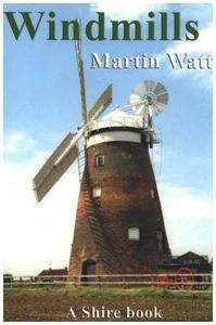 Windmills di Martin Watts edito da Bloomsbury Publishing PLC