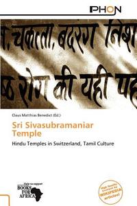 Sri Sivasubramaniar Temple edito da Duc