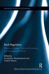 Bank Regulation edito da Taylor & Francis Ltd