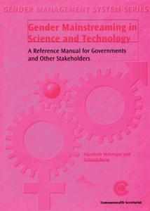 Gender Mainstreaming in Science and Technology di E. A. MacGregor, Elizabeth McGregor, Fabiola Bazo edito da Commonwealth Secretariat