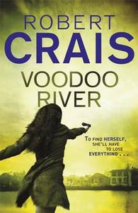Voodoo River di Robert Crais edito da Orion Publishing Co