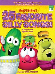 VeggieTales - 25 Favorite Silly Songs! edito da Word Music