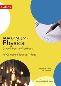 Aqa Gcse Physics 9-1 For Combined Science Grade 5 Booster Workbook di Stephanie Grant, Lynn Pharaoh edito da Harpercollins Publishers
