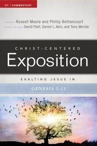 Exalting Jesus in Genesis di Russell D. Moore edito da B&H PUB GROUP