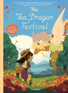 The Tea Dragon Festival di Katie O'Neill edito da Oni Press,US